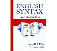 English Syntax by Peter Sells Jong-Bok Kim, Peter Sells (Auteur)