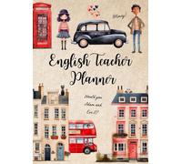 English Teacher Planner 2026-2027: A4 Dated Academic Diary from August to July, Week to View