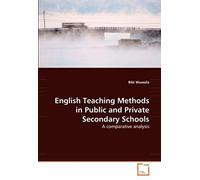 English Teaching Methods In Public And Private Secondary Schools