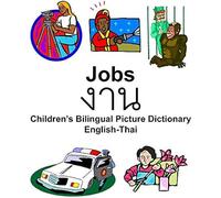 English-Thai Jobs/งาน Children's Bilingual Picture Dictionary