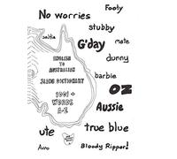 ENGLISH TO AUSTRALIAN SLANG DICTIONARY: 1001+ WORDS A-Z