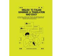 English to Italian Grammar & Translation Made Easy