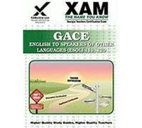 English to Speakers of Other Languages (ESOL) Teacher Certification Exam: GACE 119, 120 Wynne, Sharon (Auteur)