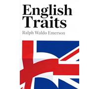 English Traits ( Annotated Edtion )
