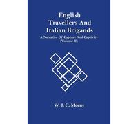 English Travellers And Italian Brigands