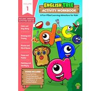English Tree: Volume 1 - Activity Workbook for Kids: Coloring, Tracing, Phonics, and Puzzles Inspired by English Tree Songs