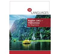 English (UK) - Vietnamese for beginners: A book in 2 languages