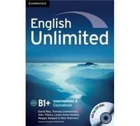 English Unlimited Intermediate A Combo with DVDROMs 2 by David ReaTheresa ClementsonAlex TilburyLeslie Anne HendraMaggie BaigentNick Robinson David ReaTheresa ClementsonAlex TilburyLeslie Anne HendraM