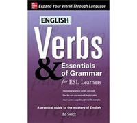 English Verbs amp Essentials of Grammar for ESL Learners by Ed Swick Paperback Book Ed Swick (Auteur)