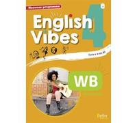 English Vibes 4e workbook Rebecca Dahm (Collection dirigée par)