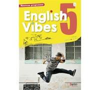 English Vibes, manuel d'anglais LV1 5è livre de l'élève