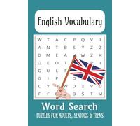 English Vocabulary Word Search Puzzle Book: Word Searches with Easy to Read Print About The English Vocabulary and Fun Spealling | 6x9 inches, 110 ... Gift for Vacations, Holidays and Free Times.