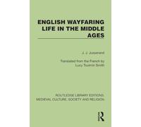 English Wayfaring Life in the Middle Ages