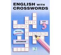 English with crosswords: Book 3 Advanced