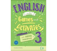 English with games and activities. A2-B1. Per la Scuola media (Vol. 3)