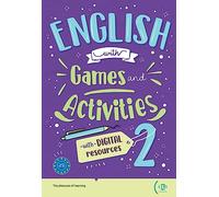 English with Games and Activities 2: with digital resources, solutions and transcriptions