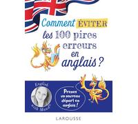 English with Maud - Comment éviter les 100 pires erreurs en anglais ? - Maud Vuaillat - Larousse - broché - Méthode de langue