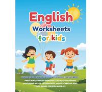 English Worksheets for Kids: Kindergarten Workbook With Audio Flashcards: Preschool English Woksheets For Kids Learning Featuring Mazes, Crosswords, Word Searches, and Logic Games for Kids Ages 4-7.