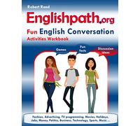 Englishpath.org Fun English Conversation Activities Workbook