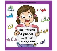 Englisi Farsi Persian Books The Persian Alphabet Alef Báye Fársí
