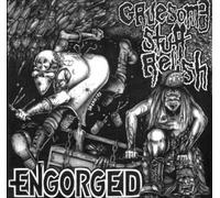Engorged - Engorged / Gruesome Stuff Relish (UK Import)