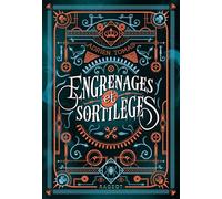 Engrenages et sortilèges