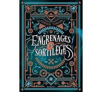 Engrenages et sortilèges