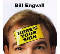 Engvall, Bill - Here's Your Sign