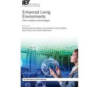 Enhanced Living Environments Institution of Engineering and Technology (Auteur)