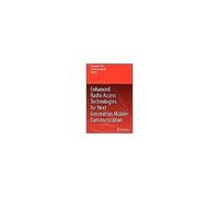 Enhanced Radio Access Technologies For Next Generation Mobile Communication