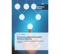 Enhancing Aspect-Oriented Software Metrics: A Study on Cognitive Complexity and Empirical Validation