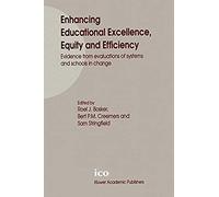 Enhancing Educational Excellence, Equity And Efficiency