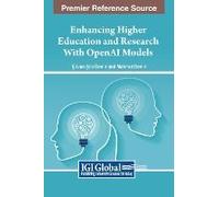 Enhancing Higher Education And Research With Openai Models