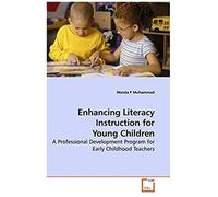 Enhancing Literacy Instruction For Young Children