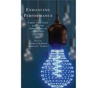 Enhancing Performance Edited by Sandra J Balkema , Edited by Ph d Roberta C Teahen (Auteur)
