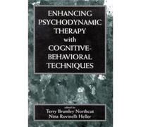 Enhancing Psychodynamic Therapy with CognitiveBehavioral Techniques