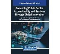 Enhancing Public Sector Accountability And Services Through Digital Innovation Paperback Book