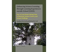 Enhancing Science Learning Through Learning Experiences Outside School (Leos)