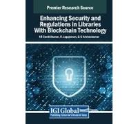 Enhancing Security And Regulations In Libraries With Blockchain Technology