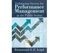 Enhancing Success For Performance Management In The Public Sector
