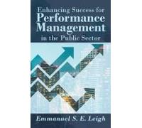 Enhancing Success For Performance Management In The Public Sector