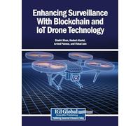 Enhancing Surveillance With Blockchain and IoT Drone Technology