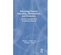Enhancing Teacher Education, Development, And Evaluation
