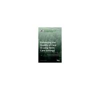 Enhancing The Quality Of Care In Long-Term Care Settings