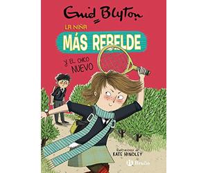 Enid Blyton. La niña más rebelde, 4. La niña más rebelde y el chico nuevo