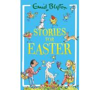 Enid Blyton Stories for Easter (Poche) Stories for . . .