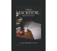 Enigma De Un Escritor Desahuciado