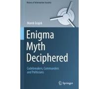 Enigma Myth Deciphered