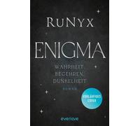 Enigma - Wahrheit, Begehren, Dunkelheit Roman | Die perfekte Mischung aus Liebe, Verrat und dunklen Intrigen - RuNyx - Piper ebooks - ebook (ePub) - Livre