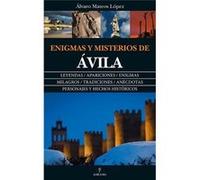 Enigma Y Misterios De Ávila Mateos López, Álvaro (Auteur)